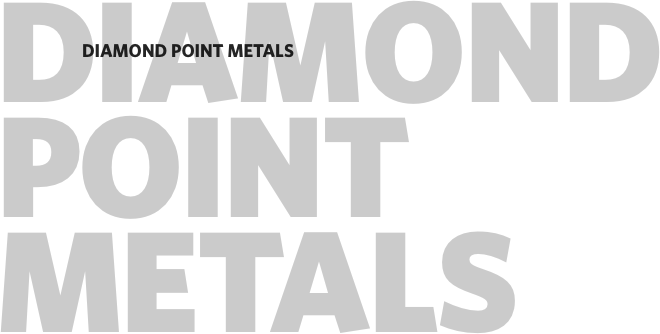 DIAMOND  POINT  METALS